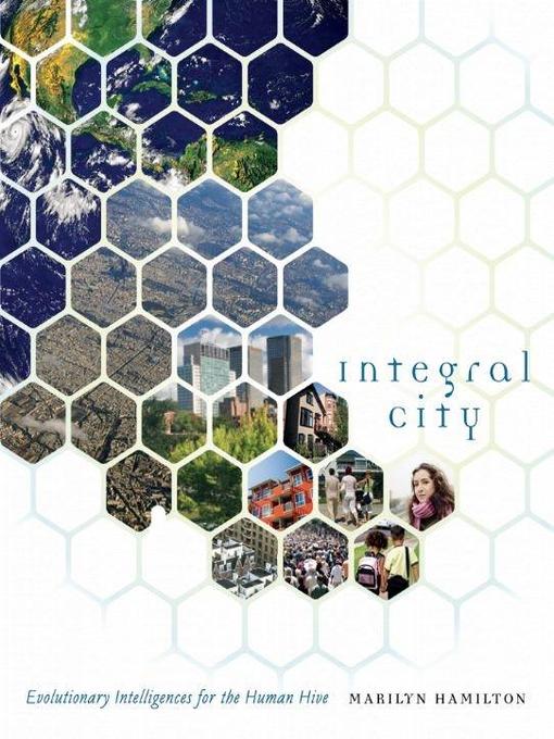 Title details for Integral City by Marilyn Hamilton - Available